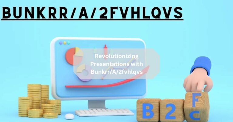 Revolutionizing Presentations with Bunkrr/A/2fvhlqvs