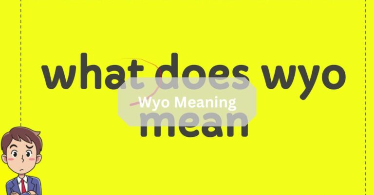 Wyo Meaning